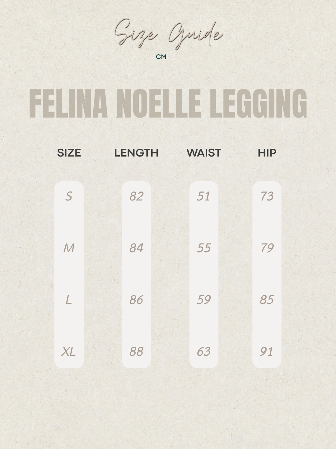 FELINA NOELLE LEGGING